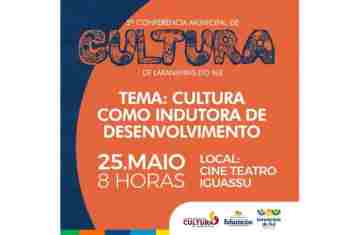 Laranjeiras - Conferência Municipal de Cultura acontece na quarta-feira, 25